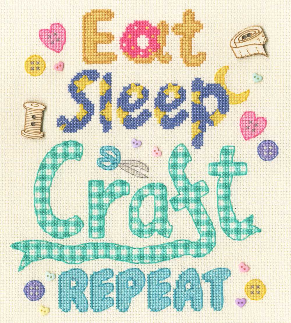 Eat, Sleep, Craft, Repeat Cross Stitch Kit ~ Bothy Threads